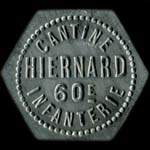Jeton de nécessité de 5 centimes émis par la Cantine Hiernard du 60e d'Infanterie à Besançon (25000 - Doubs) - avers