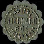 Jeton de nécessité de 10 centimes émis par la Cantine Hiernard du 60e d'Infanterie à Besançon (25000 - Doubs) - avers