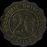Jeton de 20 centimes émis par la Brasserie Universelle à Lille (59000 - Nord) - revers