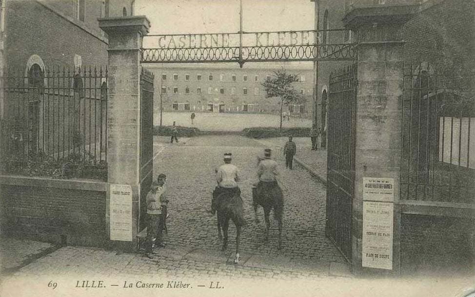 Lille - Caserne Kléber, base du 19e Régiment de Chasseurs et où exerçait la Cantine Leclercq