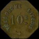 Jeton de 10 centimes émis par le Vélodrome lillois à Lille (59000 - Nord) - avers