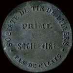 Jeton de 1 franc mis par la Socit de Tir de Lillers - Prime de Socitaire  Lillers (62190 - Pas-de-Calais) - avers