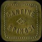 Jeton de 1 franc en laiton carr coins arrondis type 1 mis par la Cantine Spinosi  Mailly-le-Camp (10230 - Aube) - avers