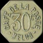 Jeton de 30 centimes mis par le Caf de la Poste - Melun (77000 - Seine-et-Marne) - avers