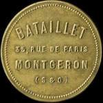 Jeton de 6 francs pour tous sacs en bon état émis par Bataillet - 35, Rue de Paris à Montgeron (91230 - Essonne) - avers