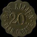 Jeton de ncessit de 20 centimes de Bar Allien - Plan Cabane  Montpellier (34000 - Hrault) - avers