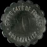 Jeton de ncessit de 50 centimes de Grand Caf de France  Montpellier (34000 - Hrault) - avers