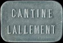 Jeton sans valeur indiquée émis par la Cantine Lallement à Nancy (54000 - Meurthe-et-Moselle) - avers