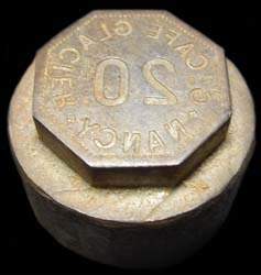 Coin en fer ayant servi à frapper la pièce de 20 centimes du Grand Café Glacier à Nancy (54000 - Meurthe-et-Moselle)