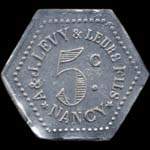 Jeton de 5 centimes émis par A & J. Levy et leurs fils - Nancy (54000 - Meurthe-et-Moselle) - revers