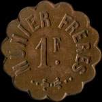 Jeton de 1 franc émis par Munier Frères à Nancy (54000 - Meurthe-et-Moselle) - avers