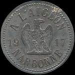 Jeton de 10 centimes 1917 émis par A l'Aiglon à Narbonne (11000 - Aude) - avers