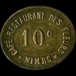 Jeton de 5 centimes mis par le Caf Restaurant des Fleurs - Nimes (30000 - Gard) - avers