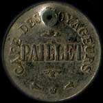 Jeton de 12 1/2 centimes avec trou mis par le Caf des Voyageurs  Paillet (33550 - Gironde) - avers