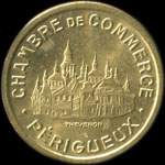 Jeton de 5 centimes 1923-1928 (pièce d'essai en laiton) émis par la Chambre de Commerce de Périgueux (24000 - Dordogne) - avers