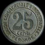 Jeton de 25 centimes 1922 mis par l'Union Commerciale et Industrielle de Pronne (80200 - Somme) - revers