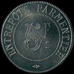 Jeton de 5 francs émis par les Entrepôts Parmentier à Puteaux (92800 - Hauts-de-Seine) - avers