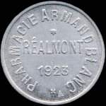 Jeton de 10 centimes 1923 mis par la Pharmacie Armand Blanc  Ralmont (81120 - Tarn) - avers