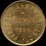 Jeton de 25 centimes 1923 en laiton mis par la Pharmacie Armand Blanc  Ralmont (81120 - Tarn) - avers