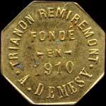 Jeton de 15 centimes mis par Trianon Remiremont - A.Demesy  Remiremont (88200 - Vosges) - avers