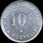 Jeton de 10 centimes mis par le Foyer du Soldat  La Rochelle (17000 - Charente-Maritime) - avers