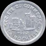 Jeton de 5 centimes 1922 mis par la Socit du Commerce de La Rochelle (17000 - Charente-Maritime) - avers