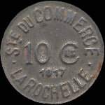 Jeton de 10 centimes 1917 mis par la Socit du Commerce de La Rochelle (17000 - Charente-Maritime) - avers