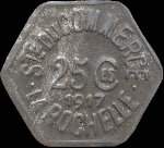 Jeton de 25 centimes 1917 mis par la Socit du Commerce de La Rochelle (17000 - Charente-Maritime) - avers