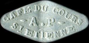 Jeton de ncessit de 25 centimes mis par le Caf du Cours - A. P  Saint-Etienne (42000 - Loire) - avers