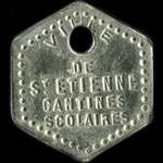 Jeton de ncessit de 60 centimes mis par les Cantines Scolaires  Saint-Etienne (42000 - Loire) - avers
