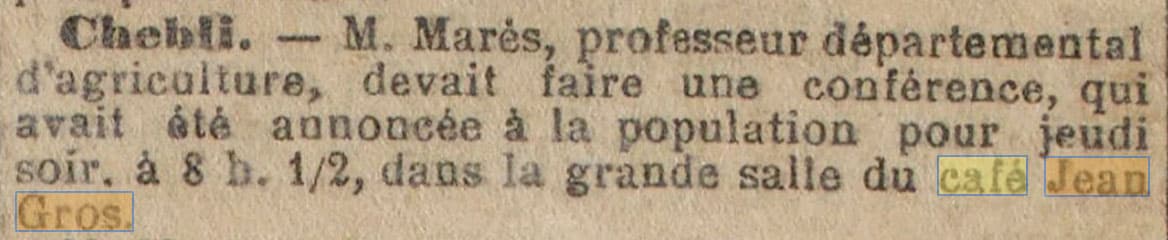 Café Jean Gros à Chedli dans La Dépêche Algérienne du 21 juillet 1902