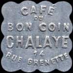 Jeton de nécessité de 25 centimes émis par Café du Bon Coin - Chalaye à Saint-Etienne (42000 - Loire) - avers
