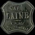 Jeton de nécessité de 15 centimes (avec grenetis) émis par Café Lainé à Saint-Etienne (42000 - Loire) - avers