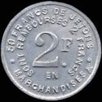 Jeton de nécessité de 2 francs émis par J.B. Dechaud - Epicerie à Saint-Etienne - 2, Place des Ursules - revers