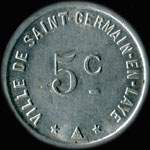 Jeton de 5 centimes émis par la Ville de Saint-Germain-en-Laye (78100 - Yvelines) - avers