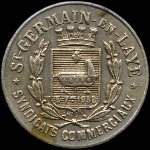 Jeton en maillechort de 25 centimes 1918 émis par l'Union du Commerce & de l'Industrie de Saint-Germain-en-Laye (78100 - Yvelines) - avers