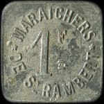 Jeton de 1 franc �mis par les Mara�chers de St-Rambert � Saint-Just-Saint-Rambert (42170 - Loire) - avers
