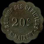 Jeton de 20 centimes mis par la Runion des Officiers  Saint-Maixent (79400 - Deux-Svres) - avers