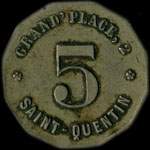 Jeton de 5 centimes mis par le Cercle Rpublicain de Saint-Quentin (02100 - Aisne) - revers