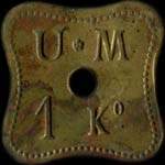 Jeton de 1 kg type 1 mis par l'Union Mutuelle - U. M. - St-Quentin (02100 - Aisne) - revers