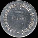 Jeton de 2 francs mis par l'Aronnerie Franaise (Tarn)  Saint-Sulpice (81370 - Tarn) - avers