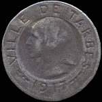 Jeton de 10 centimes 1917 en fer mis par la Ville de Tarbes (65000 - Hautes-Pyrnes) - avers
