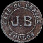 Jeton Café du Centre J.B. - 30 centimes - Toulon (83000 - Var) - avers
