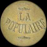 Jeton La Populaire - 1 franc - Toulon (83000 - Var) - avers