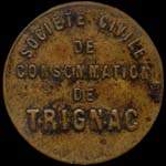 Jeton de 10 centimes en laiton type 1 avec chiffres de 10 mm mis par la Socit Civile de Consommation de Trignac (44570 - Loire-Atlantique) - avers
