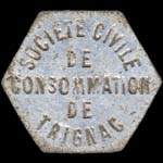 Jeton de 50 centimes en aluminium mis par la Socit Civile de Consommation de Trignac (44570 - Loire-Atlantique) - avers