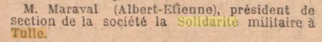 Le Journal Officiel de la Rpublique franaise du 20 fvrier 1916 annonce la nomination M.Maraval comme prsident de la socit la Solidarit militaire  Tulle.