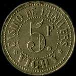 Jeton Casino de l'Univers - 5 francs - Vichy (03200 - Allier) - revers