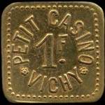 Jeton Petit Casino - 1 franc - Vichy (03200 - Allier) - avers