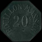 Jeton de nécessité de 20 centimes émis par le Bouillon Masson à Paris - avers